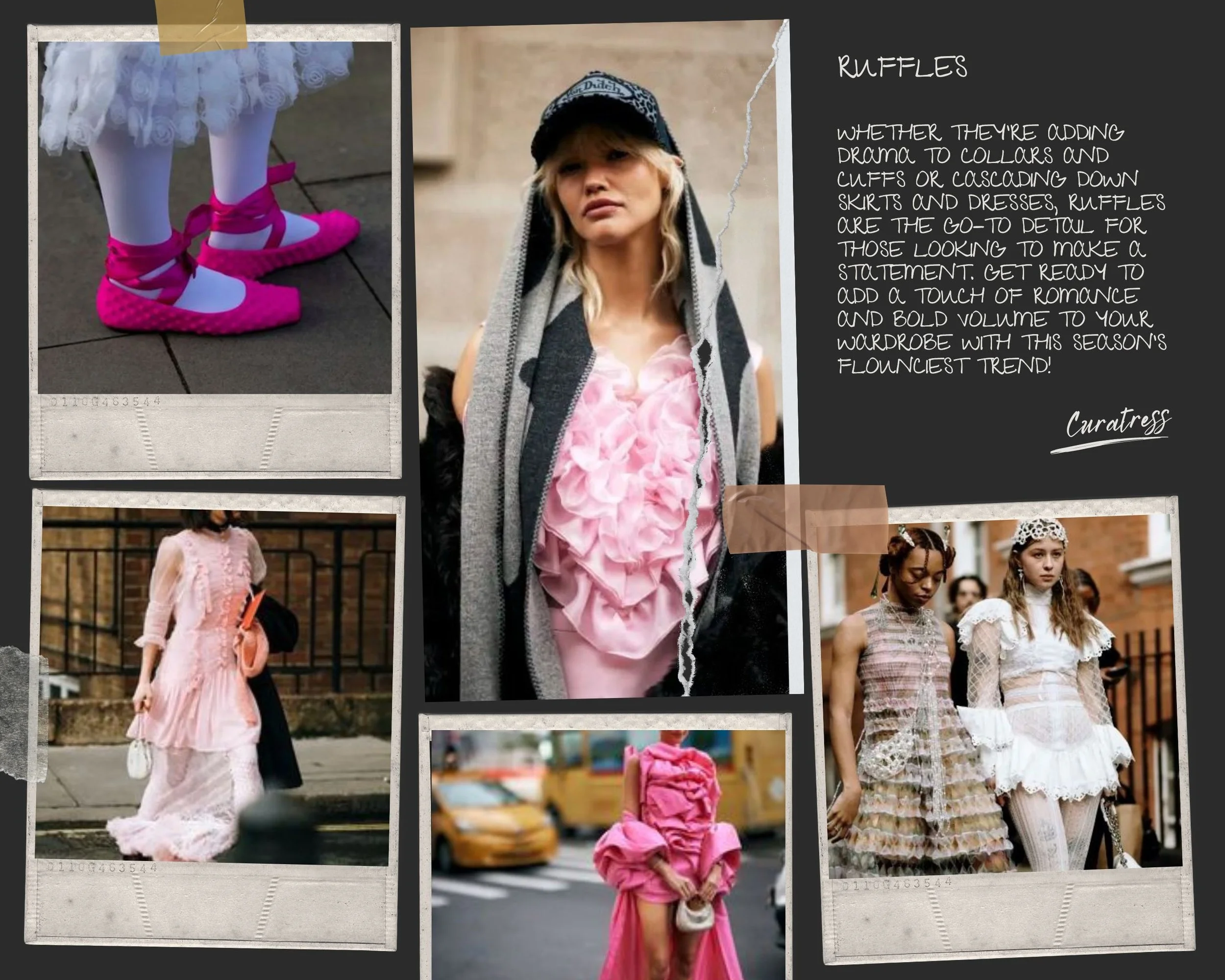 ON THE STREETS: RUFFLES